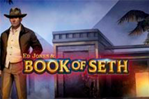 Ed Jones and Book of Seth Free Slot