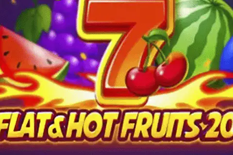 Flat & Hot Fruits 20 Free Slot