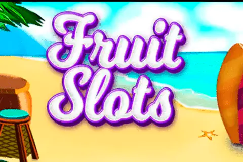 Fruit Slots Free Slot