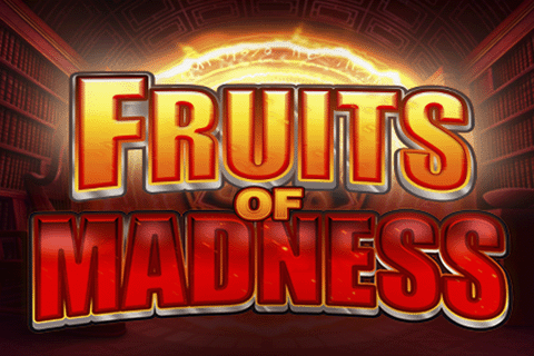 Fruits Of Madness Free Slot