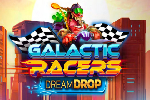 Galactic Racers Dream Drop Relax Gaming 