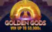 Golden Gods Max Win Gaming 