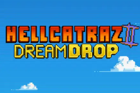 Hellcatraz 2 Dream Drop Free Slot