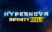 Hypernova Infinity Reels Reel Play 