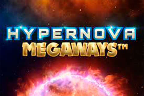 Hypernova Megaways Free Slot