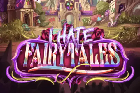 I Hate Fairytales Free Slot