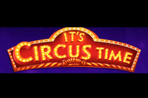 It’s Circus Time Free Slot