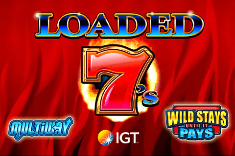 Loaded 7’s Free Slot