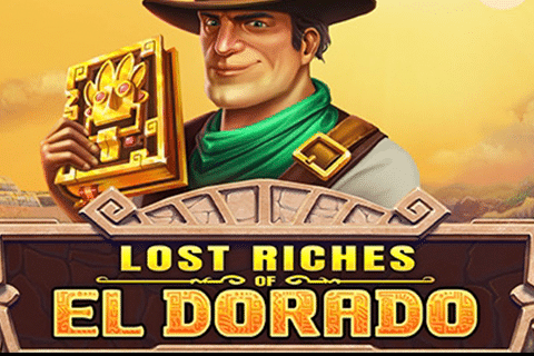 Lost Riches of El Dorado Free Slot