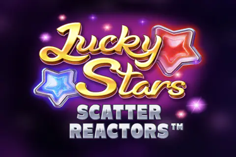 Lucky Stars Scatter Reactors Free Slot