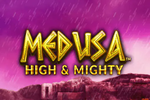Medusa High and Mighty Free Slot