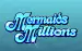 Mermaids Millions Microgaming 4 