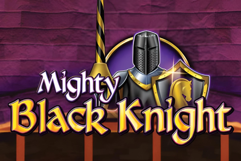 Mighty Black Knight Free Slot