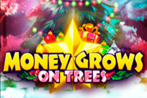 Money Grows on Trees Free Slot