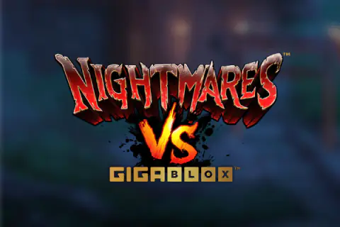 Nightmares VS GigaBlox Free Slot