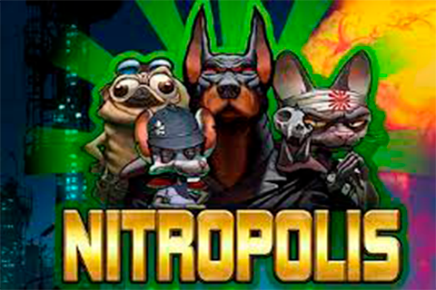 Nitropolis Free Slot