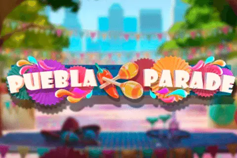 Puebla Parade Free Slot