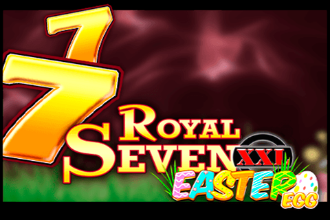 Royal Seven XXL Easter Egg Free Slot