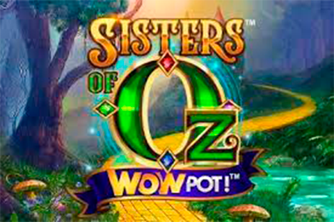 Sisters of OZ WowPot Free Slot