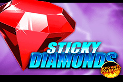 Sticky Diamonds Red Hot Firepot Free Slot