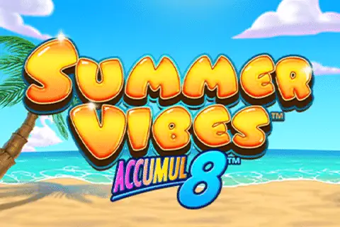 Summer Vibes Accumul8 Free Slot