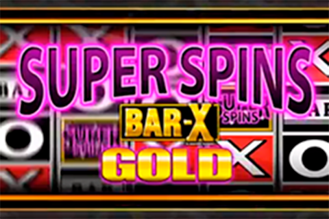 Super Spins Bar X Gold Free Slot