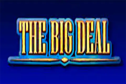 The Big Deal Free Slot