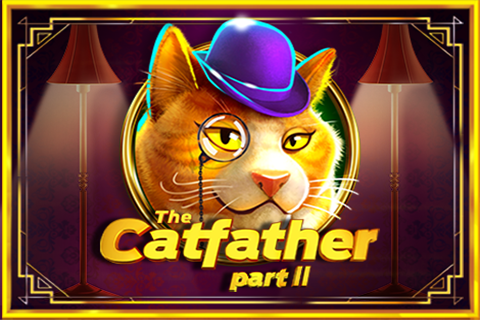 The Catfather Part II Free Slot