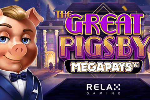 The Great Pigsby Megapays Relax Gaming 