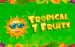 Tropical 7 Fruits Mrslotty 1 