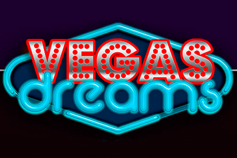 Vegas Dreams Free Slot