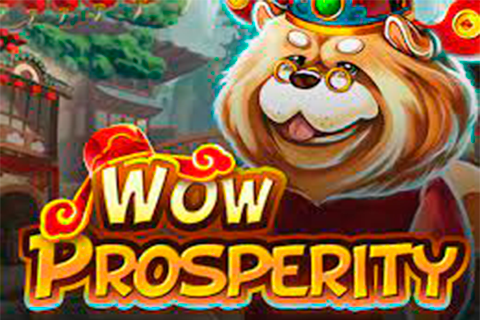 Wow Prosperity Free Slot