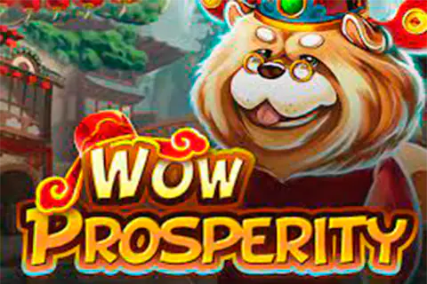 Wow Prosperity Free Slot