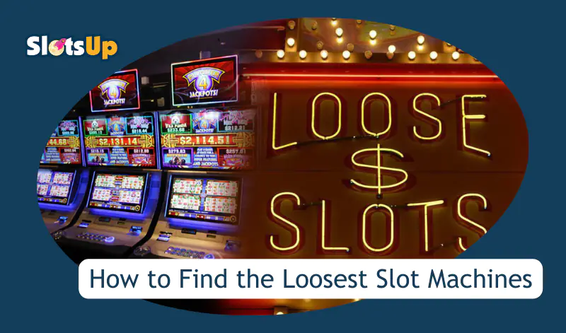 loosest slot machines
