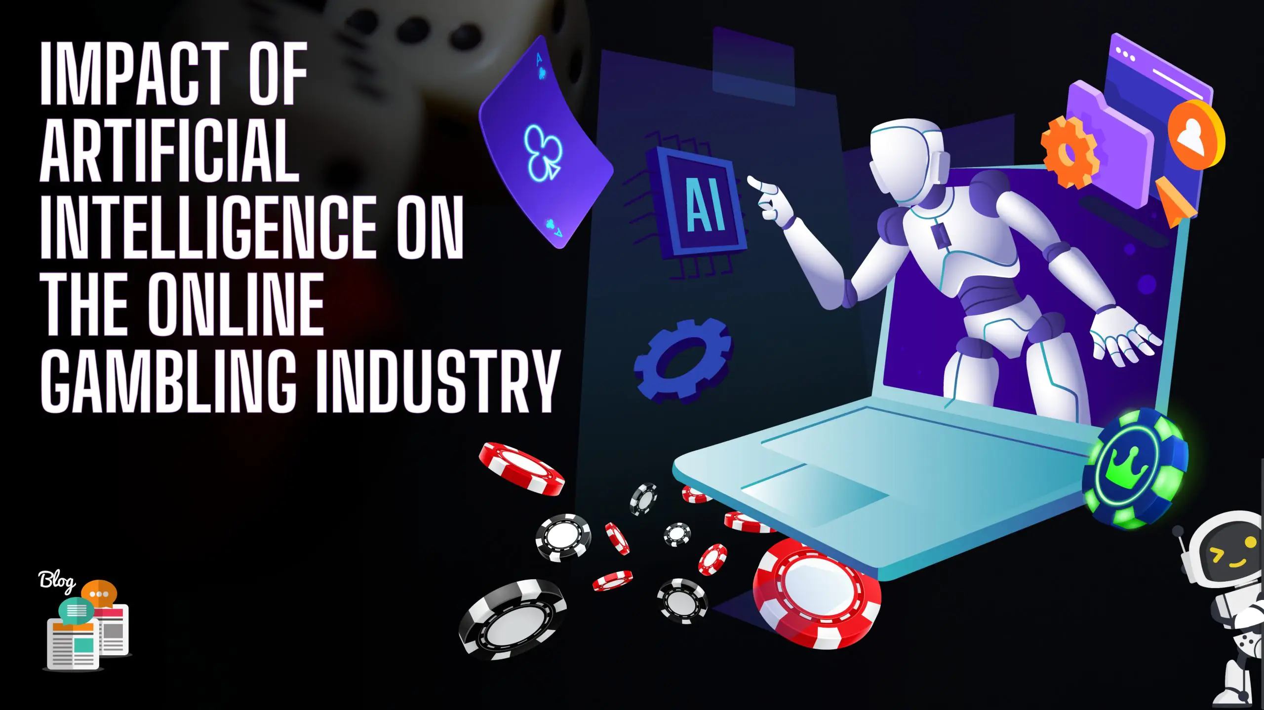 Mpact Of Artificial Intelligence On The Online Gambling Industry Scaled