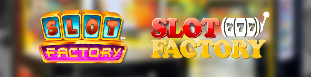 slot Factory Slots