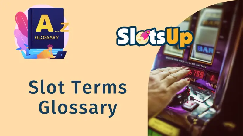 Slot Terms Glossary