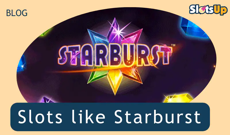 Slots Like Starburst Alternatives