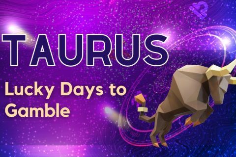 Taurus Lucky Days To Gamble 