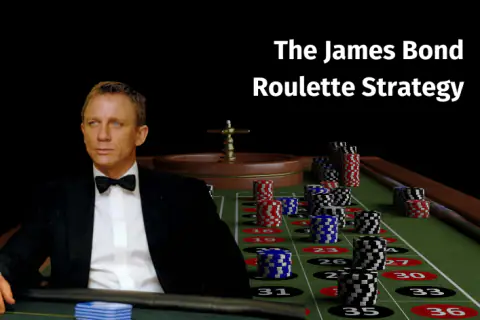 The James Bond Roulette Strategy 