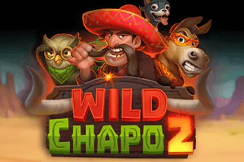 Wild Chapo 2 Dream Drop Free Slot